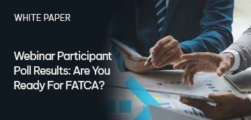 AML_PollResults_ReadyforFATCA