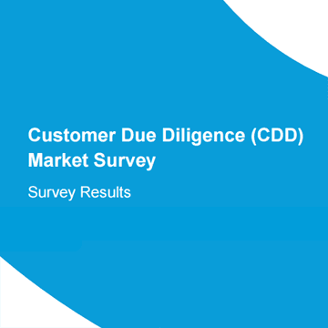 Customer Due Diligence (CDD) Market Survey
