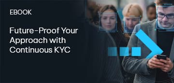 Future-Proof Your Approach with Continuous KYC