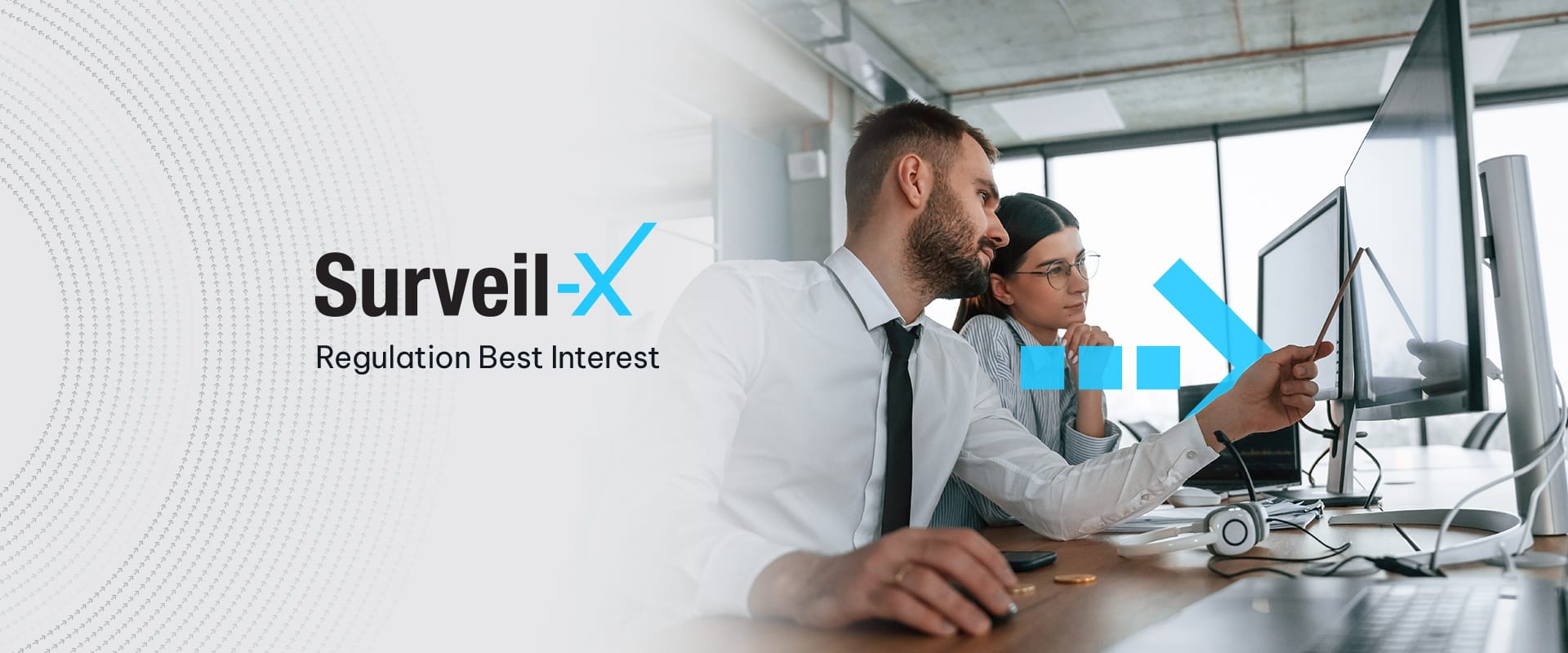 Surveil-X-Regulation-Best-Interest-2