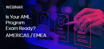 Is Your AML Program Exam Ready?