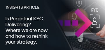 Is Perpetual KYC Delivering?