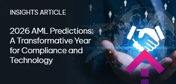 2026 AML Predictions: A Transformative Year for Compliance and Technology