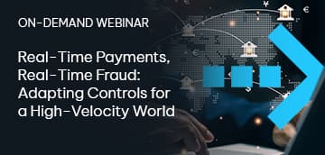 Real-Time Payments, Real-Time Fraud